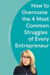 4 Most Common Struggles of Entrepreneurs
